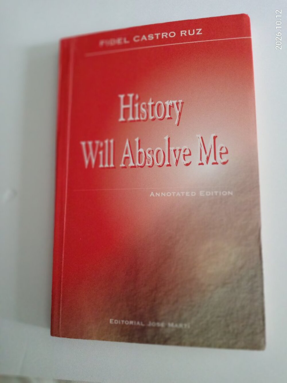 HISTORY WILL ABSOLVE ME BY FIDEL CASTRO REZ. VINTAGE. MINT CONDITION. SOFTCOVER